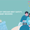 Baby Bedding Must Haves