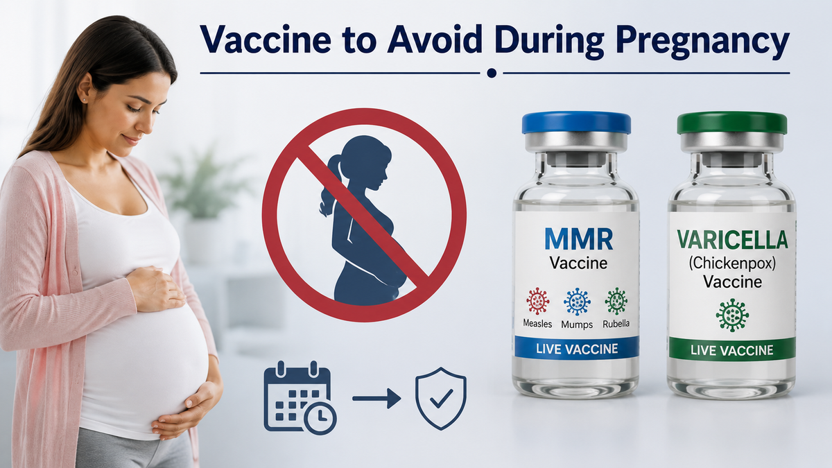 Pregnant woman holding her belly next to two vaccine vials labeled MMR and Varicella, with text reading 'Vaccine to Avoid During Pregnancy' and a red prohibition symbol over a pregnant silhouette.