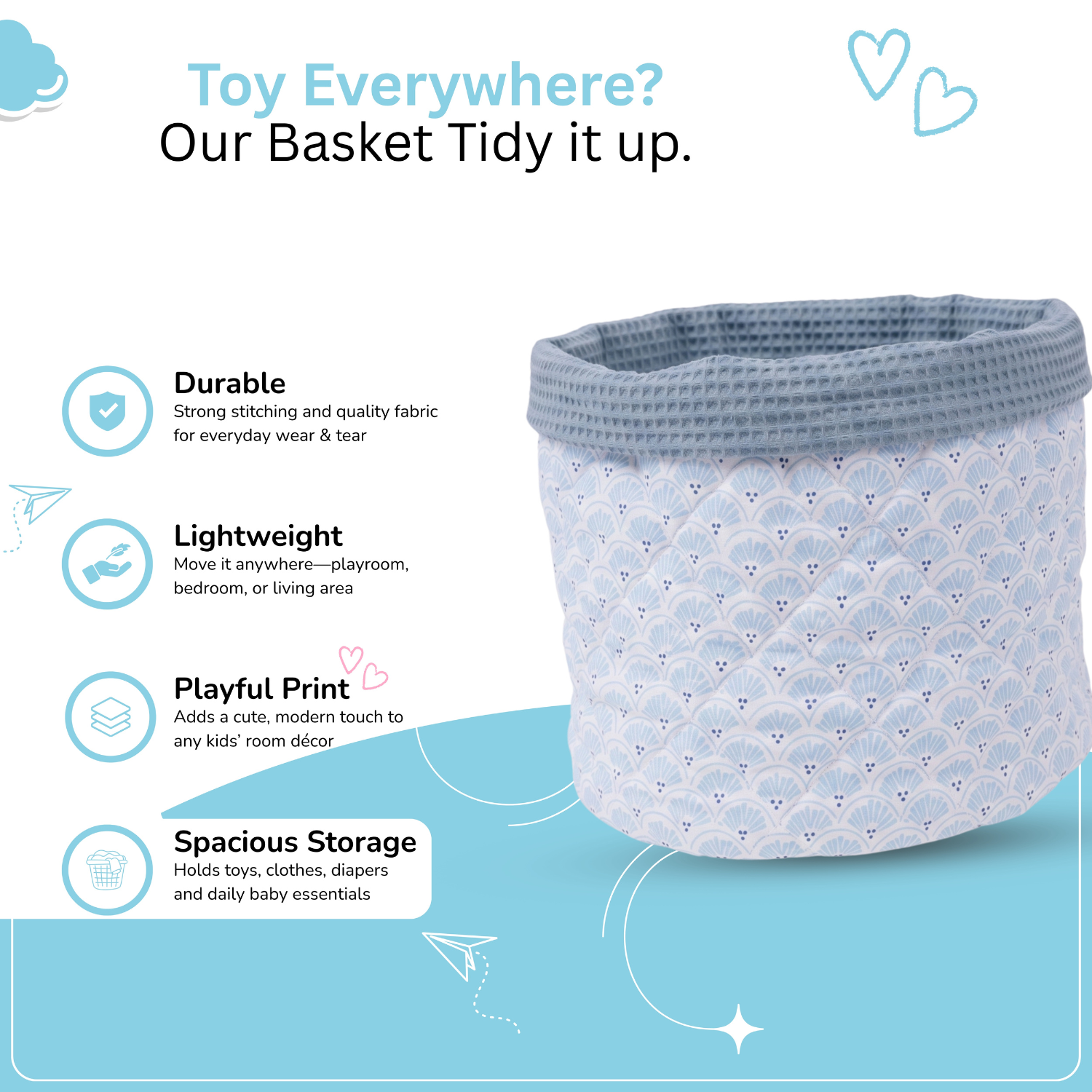 A light blue and white patterned fabric basket with a gray top rim, shown on a light blue graphic background with feature callouts: durable stretching fabric, lightweight design, playful print, and spacious storage.
