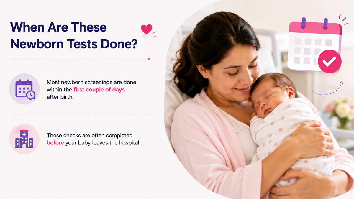 An informational graphic with the headline 'When Are These Newborn Tests Done?' on the left and a photo of a woman holding a sleeping newborn baby on the right. The left side includes icons and text about newborn screenings being done within the first couple of days after birth.